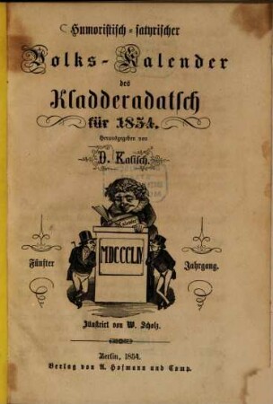 Kladderadatsch. Humoristisch-satyrischer Volks-Kalender des Kladderadatsch : humorist.-satir. Wochenbl., 5. 1854
