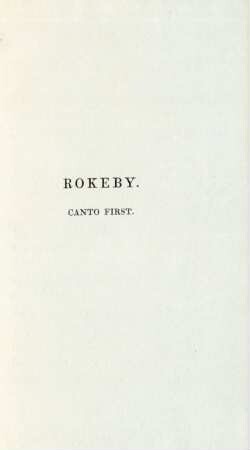 Rokeby. Canto First