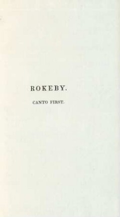 Rokeby. Canto First