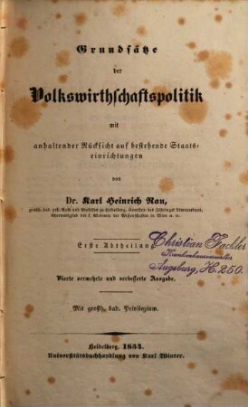 Lehrbuch der politischen Oekonomie, 2,1. Grundsätze der Volkswirthschaftspolitik ; 1. Abth.