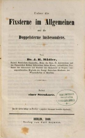 Über die Fixsterne im allgemeinen und die Doppelsterne insbesondere : nebst einer Sternkarte