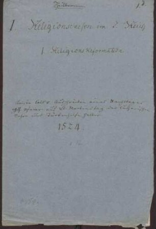 Ausschreiben eines Reichstags nach Speyer auf Sankt Martinstag durch Kaiser Karl V. wegen der Lutherischen Lehre und der Türkenhilfe