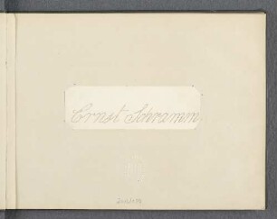 [Stammbuch Wilhelm Ernst Schramm]
