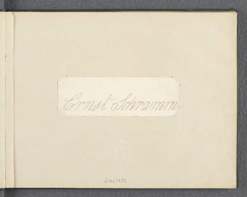 [Stammbuch Wilhelm Ernst Schramm]