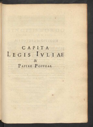 Capita Legis Iuliae & Papiae Poppeae.
