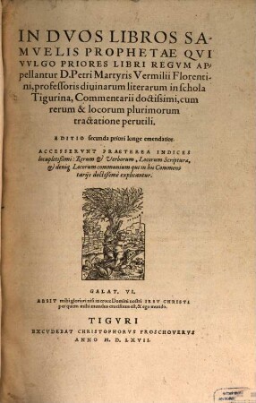In duos Libros Samuelis Prophetae, qui vulgo priores Libri Regum appellantur ... commentarii