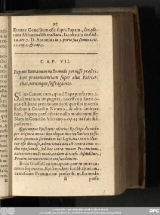 Cap. VII. Papam Romanum nullo modo potuisse praescribere praeeminentiam super alios Patriarchas, eorumque suffraganeos.
