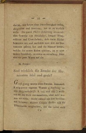 II. Frage: Sind würklich die Zwecke der Illuminaten ädel und gross?