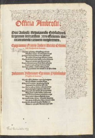 Officia Ambrosii.|| Diui Ambrosij Mediolanensis Ecclesiasticorũ || scriptorum litteratissimi: tres officiorum libri || totam viuendi rationem complectentes.|| ... ||