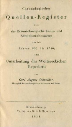 ... aus den Jahren 800 bis 1750; oder Umarbeitung des Woltereckschen Repertorii