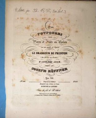 52me potpourri pour piano et flûte ou violon sur des motifs de l'opéra Le brasseur de Preston (Der Brauer von Preston) d'Adolphe Adam : opus 289