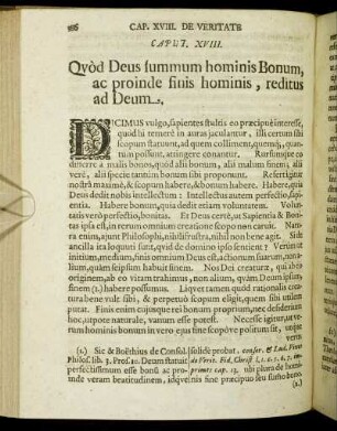 Caput XVIII. Quod Deus summum hominis Bonum, ac proinde finis hominis, reditus ad Deum.