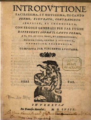 Introdvttione Facilissima, Et Novissima, Di Canto Fermo, Figvrato, Contraponto Semplice, Et In Concerto