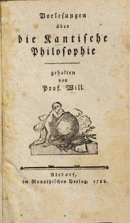 Vorlesungen über die Kantische Philosophie