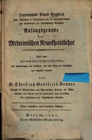 Hieronymus David Gaubius ... Anfangsgründe der Medicinischen Krankheitslehre