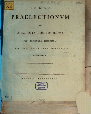 Index praelectionum in Academia Rostochiensi per semestre ... habendarum. WS 1823/24