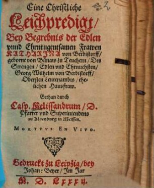 Eine Christliche Leichpredigt, Bey Begrebnis der Katharina von Berbistorff ...