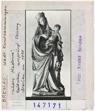 Breslau (Wrocław), Städtische Kunstsammlungen (Kunstgewerbemuseum): Schöne Madonna