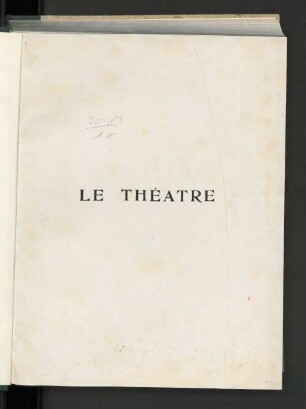 10.1907=Nr. 205 - 216: Le théâtre : revue bimensuelle illustrée