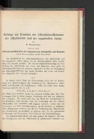 Beiträge zur Kenntnis der Affinitätskoeffizienten der Alkylhaloide und der organischen Amine.