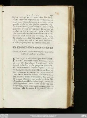 Utrùm per motiva credibilitatis mysteria fidei nostrae reddantur evidentèr credibilia.