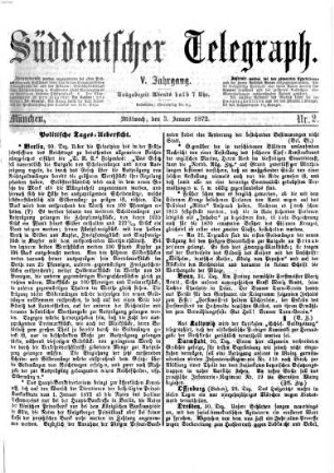 Süddeutscher Telegraph : Münchner Abendzeitung. 1872,1/4 = Jg. 5