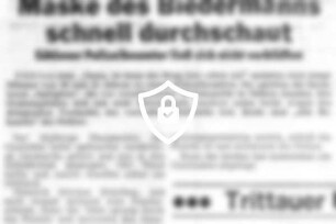 Maske des Biedermanns schnell durchschaut