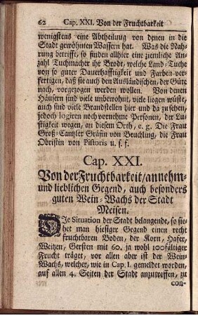 CAP. XXI. Von der Fruchtbarkeit/ annehm- und lieblichen Gegend, auch besonders guten Wein-Wachs der Stadt Meisen