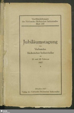1927: Jubiläumstagung des Verbandes Sächsischer Industrieller