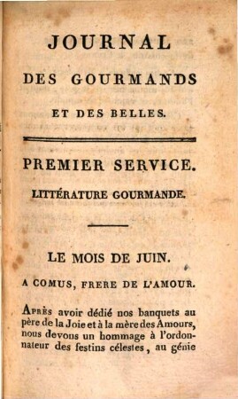 Journal des gourmands et des belles, ou l'épicurien français, 2,2. 1807,6
