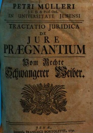 Tractatus iur. de iure praegnantium, Vom Rechte schwangerer Weiber
