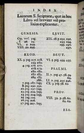 Index Locorum S. Scripturæ, quæ in hoc Libro vel breviter vel prolixius explicantur.