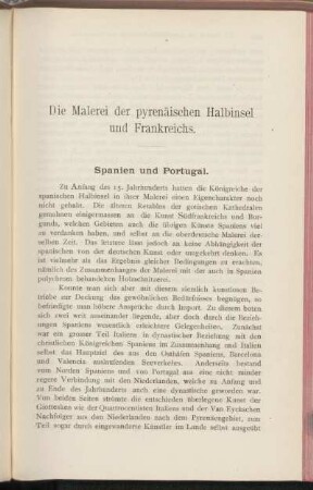 Die Malerei der pyrenäischen Halbinsel und Frankreichs.
