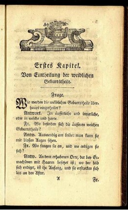 Erstes Kapitel. Von Eintheilung der weiblichen Geburtstheile.