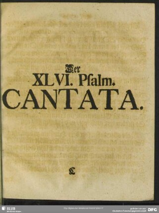 Der XLVI. Psalm Cantata
