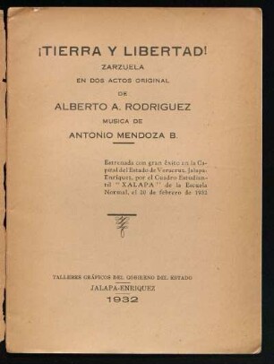 ¡Tierra y Libertad! : zarzuela en dos actos