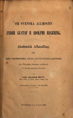 Om Svenska allmogen under Gustaf II Adolphs regering : Akademisk Afhandling