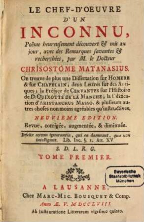 Le Chef-D'Oeuvre D'Un Inconnu : poëme heureusement découvert & mis au jour ; on trouve de plus une Dissertation sur Homere & sur Chapelain; deux lettres sur des antiques ..., 1