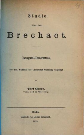 Studie über den Brechact : Inaugural-Dissertation