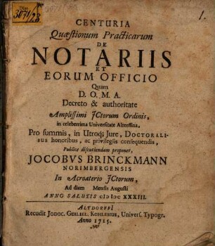 Centuria quaestionum practicarum de notariis et eorum officio