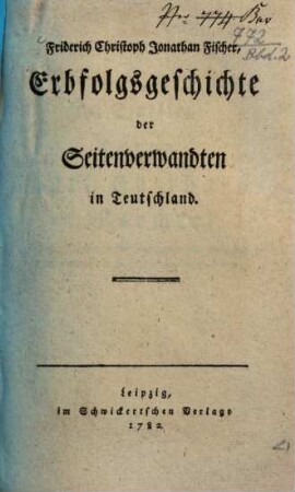 Erbfolgsgeschichte der Seitenverwandten in Teutschland