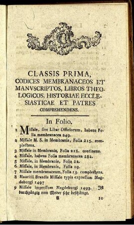 Classis Prima, Codices Membranaceos Et Manuscriptos, Libros Theologicos, Historiae Ecclesiasticae Et Patres Comprehendens.
