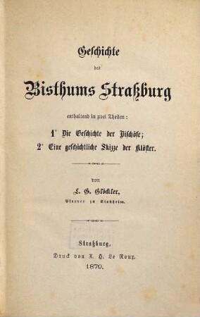Geschichte des Bisthums Straßburg, [1]