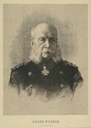 Kaiser Wilhelm I., König von Preußen in Uniform mit Orden pour le mérite, Brustbild