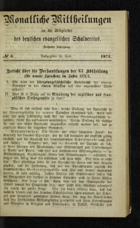 Bericht über die Verhandlungen der XI. Abtheilung (für neuere Sprachen) im Jahre 1871/2