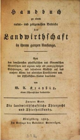 Handbuch zu einem natur- und zeitgemäßen Betriebe der Landwirthschaft in ihrem ganzen Umfange, 2. Die landwirthschaftliche Thierzucht und Thierheilkunde