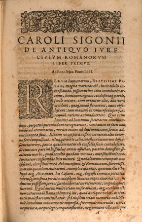 Caroli Sigonii De Antiqvo Ivre Civivm Romanorvm, Italiae Provinciarvm, Ac Romanae Ivrisprvdentiae Ivdiciis.Libri XI