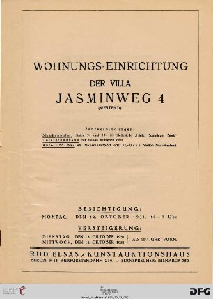 Wohnungs-Einrichtung der Villa Jasminweg 4 (Westend) : Versteigerung: Dienstag, den 13. Oktober 1931, Mittwoch, den 14. Oktober 1931