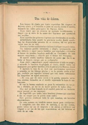 Una vida de dolores.