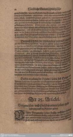 Der 25. Artickel. Bergmeister und Geschwornen sollen gute achtung auff die Gebeue geben.